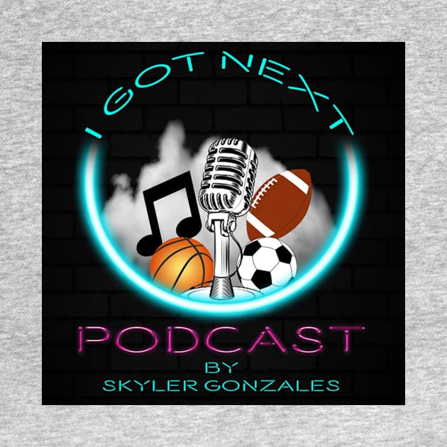 I Got Next Podcast by I Got Next Podcast